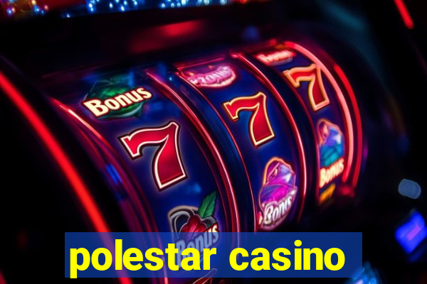 polestar casino