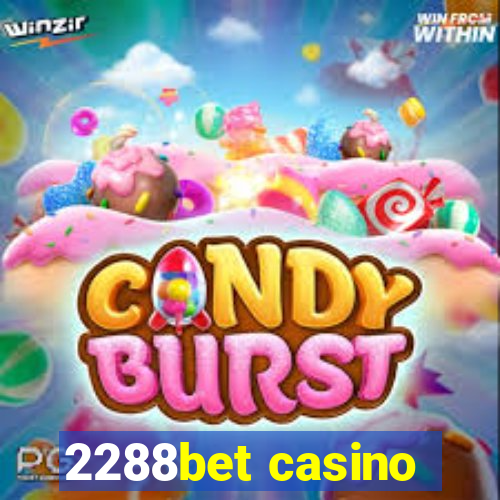 2288bet casino