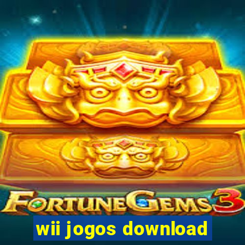 wii jogos download