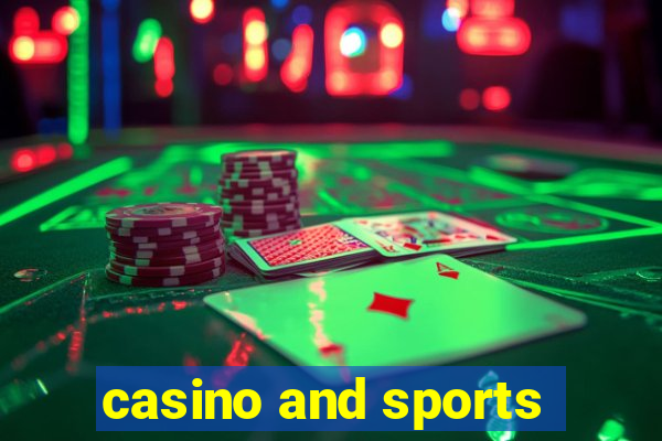 casino and sports