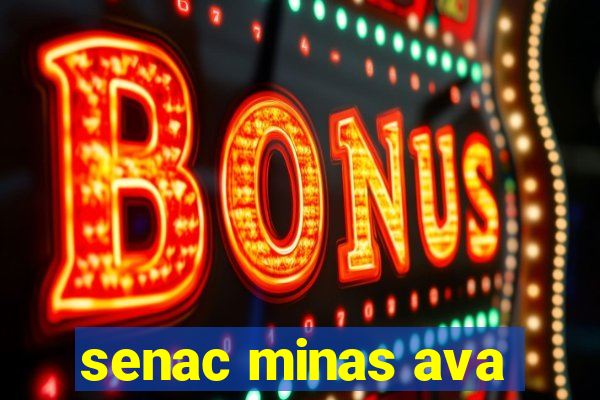 senac minas ava