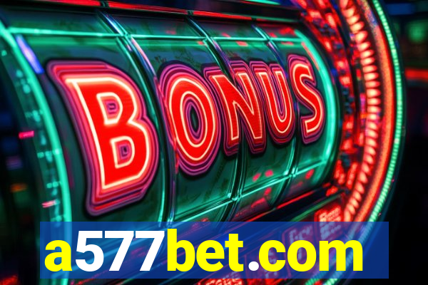 a577bet.com