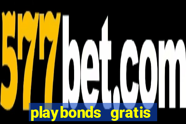 playbonds gratis jogar bingo silverball