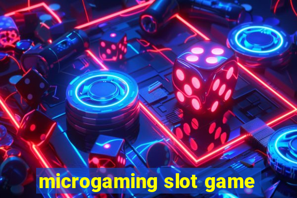 microgaming slot game