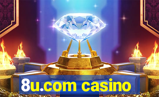 8u.com casino