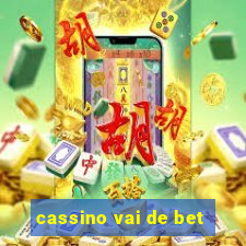 cassino vai de bet