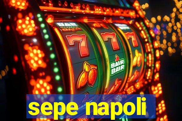 sepe napoli