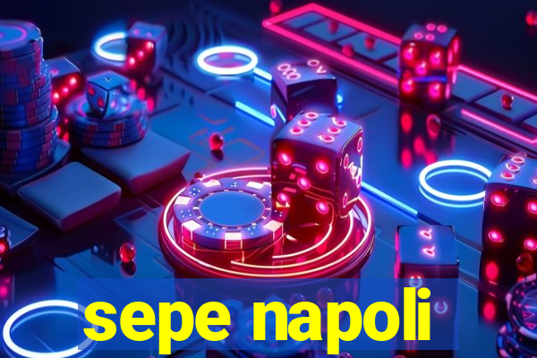 sepe napoli