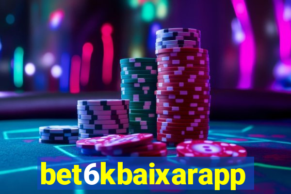 bet6kbaixarapp