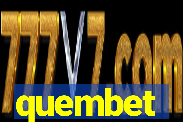 quembet