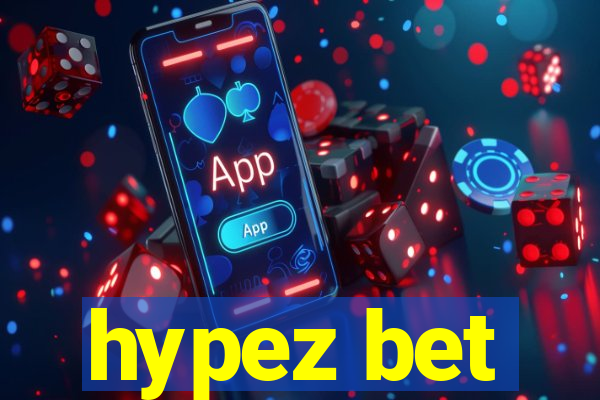 hypez bet