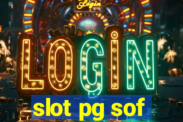 slot pg sof