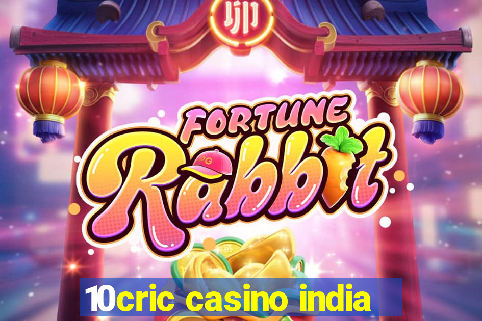 10cric casino india