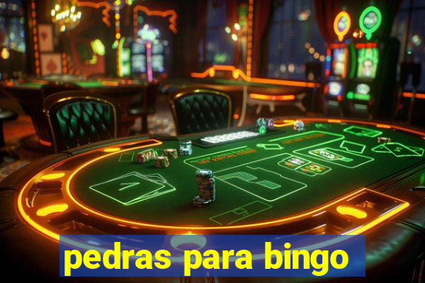 pedras para bingo