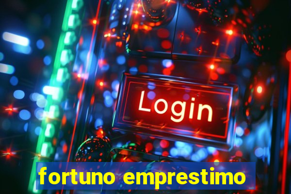 fortuno emprestimo