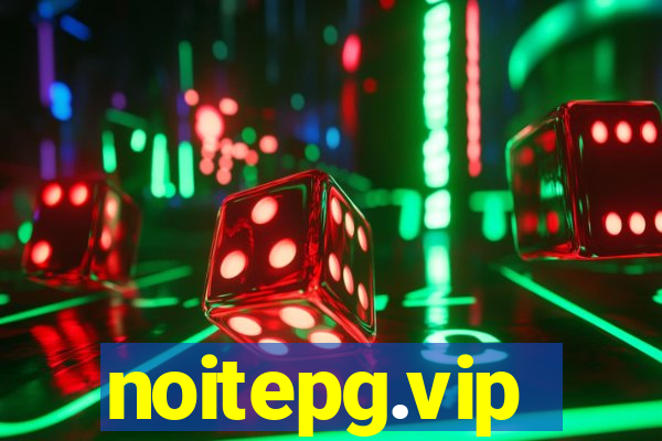 noitepg.vip