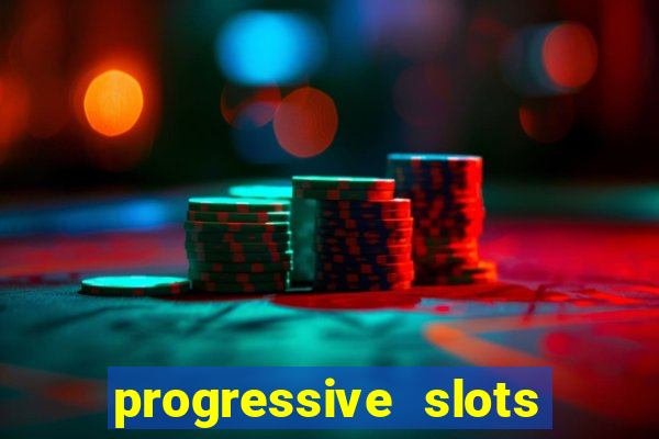 progressive slots in las vegas