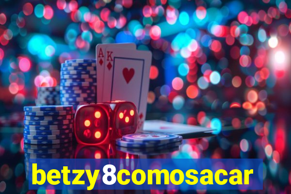 betzy8comosacar