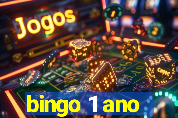 bingo 1 ano