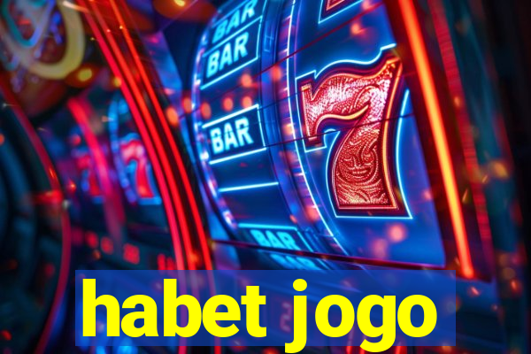 habet jogo