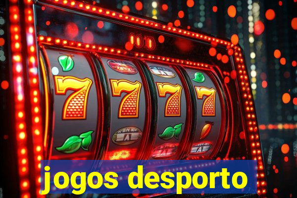 jogos desporto