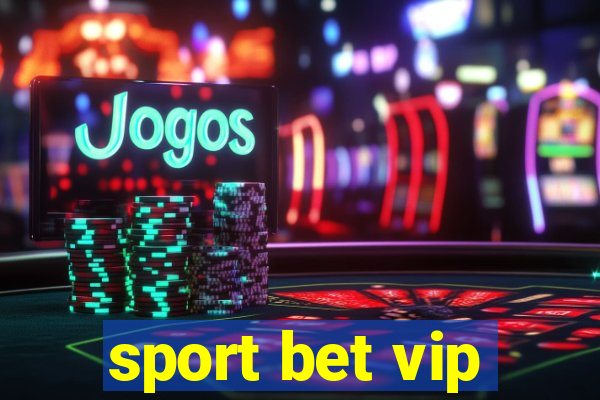 sport bet vip