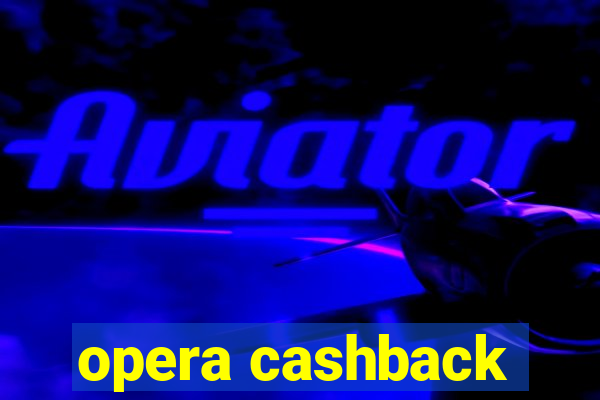 opera cashback