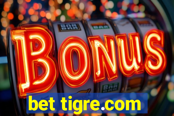 bet tigre.com