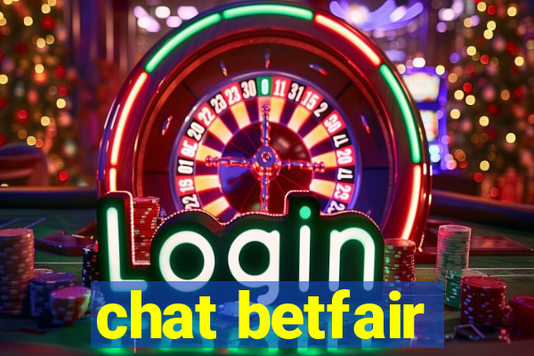 chat betfair