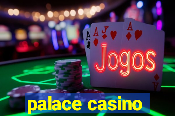 palace casino