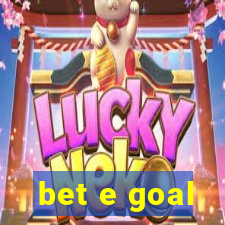 bet e goal