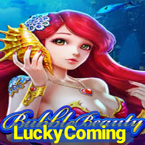 LuckyComing