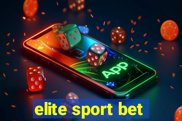 elite sport bet