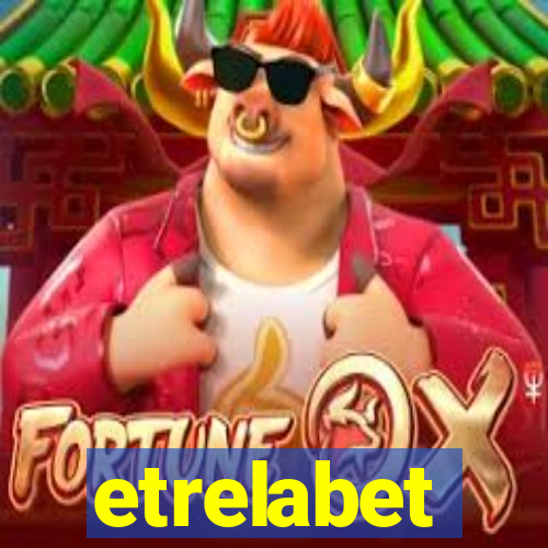 etrelabet