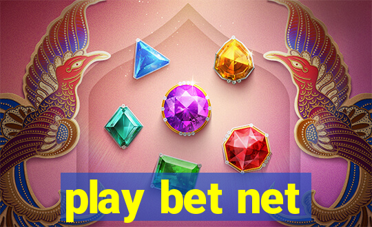 play bet net