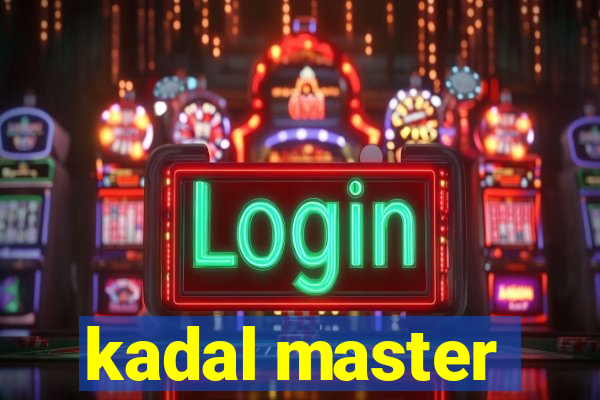 kadal master