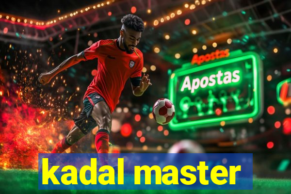 kadal master