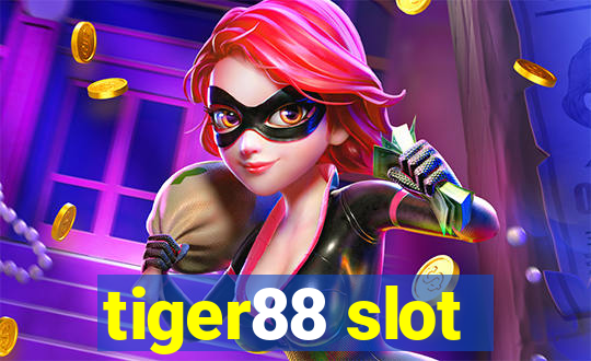 tiger88 slot