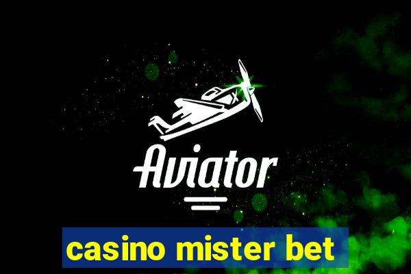 casino mister bet