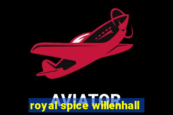 royal spice willenhall