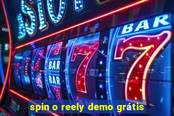 spin o reely demo grátis