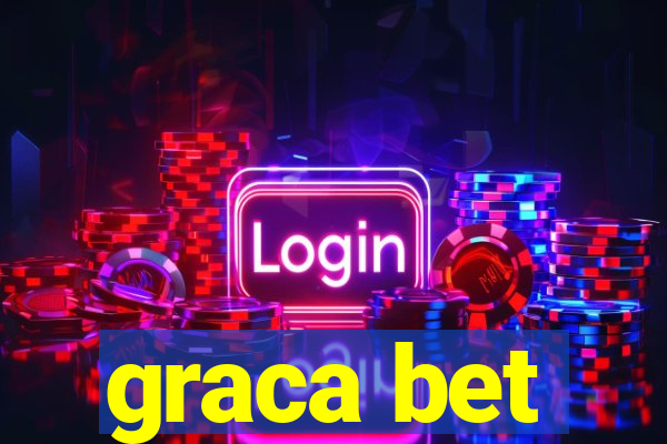 graca bet