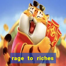 rage to riches slot online