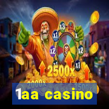 1aa casino