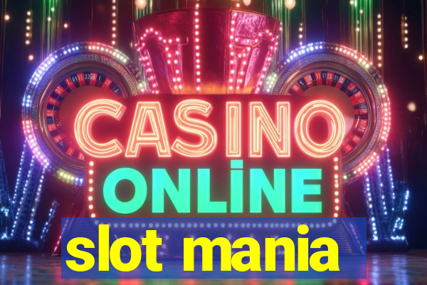 slot mania