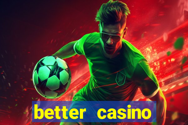 better casino whindersson nunes