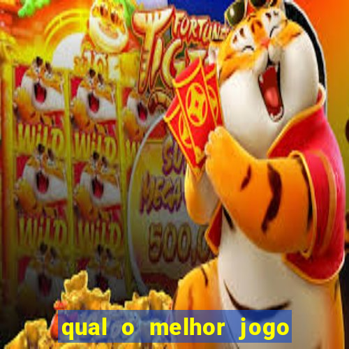 qual o melhor jogo de aposta para ganhar dinheiro