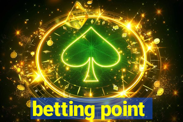 betting point