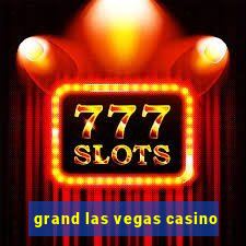 grand las vegas casino