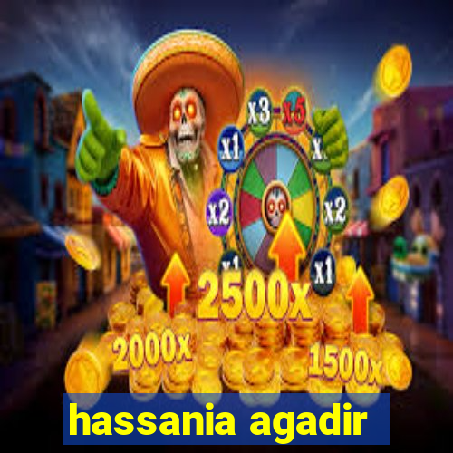 hassania agadir